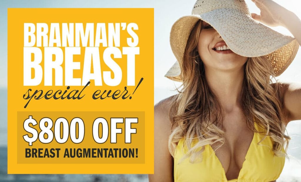 Dr. Branman's Breast Special Ever